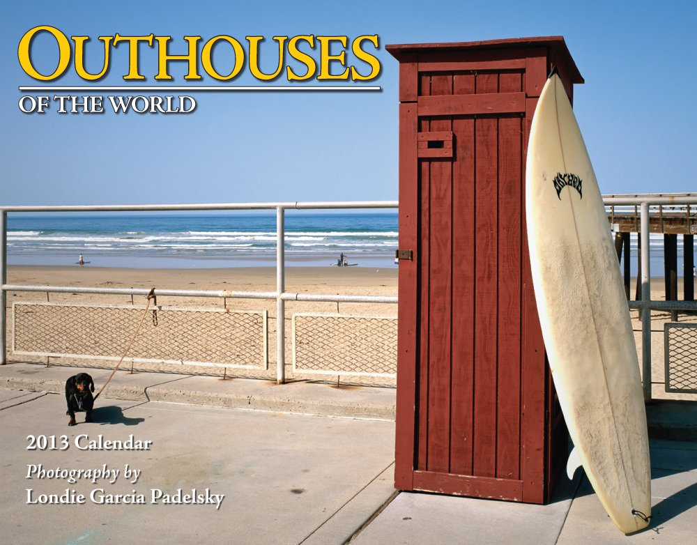 Outhouses of the World Calendar 2013 Home & Household