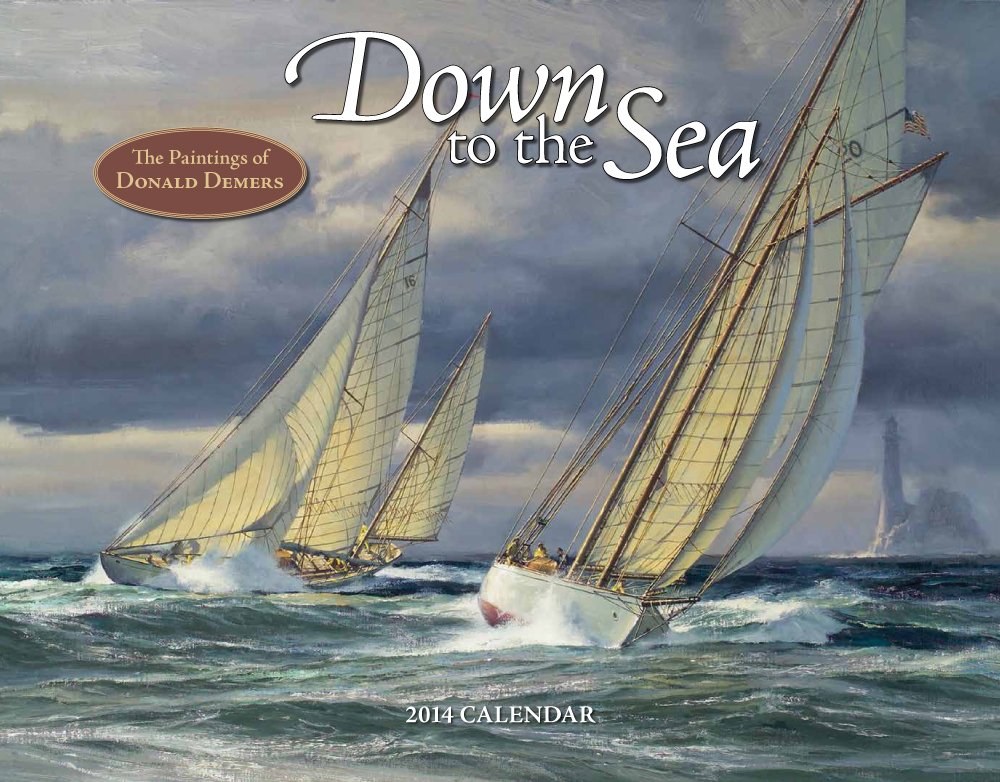 Down to the Sea 2014 Calendar Books