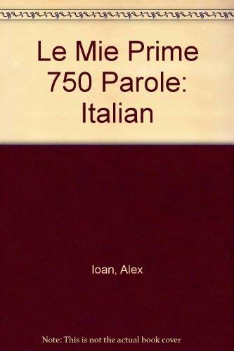 Le Mie Prime 750 Parole: Italian Tiptoi & Games