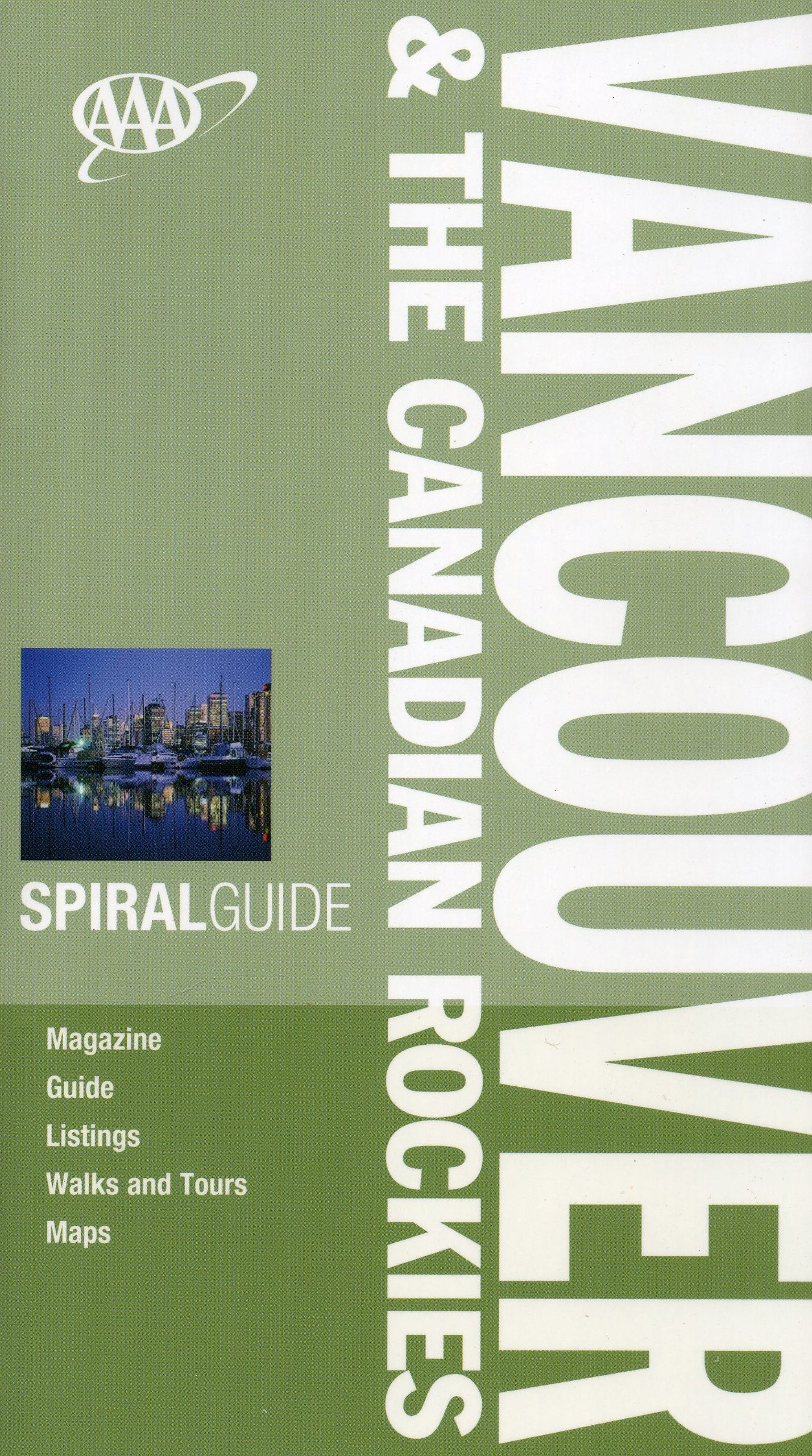 AAA Spiral Vancouver & the Canadian Rockies (AAA Spiral Guides) Travel Guides