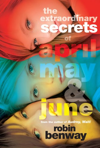 The Extraordinary Secrets of April, May, & June Fiction