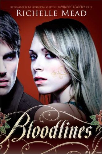 Mead, R: BLOODLINES Contemporary Romance