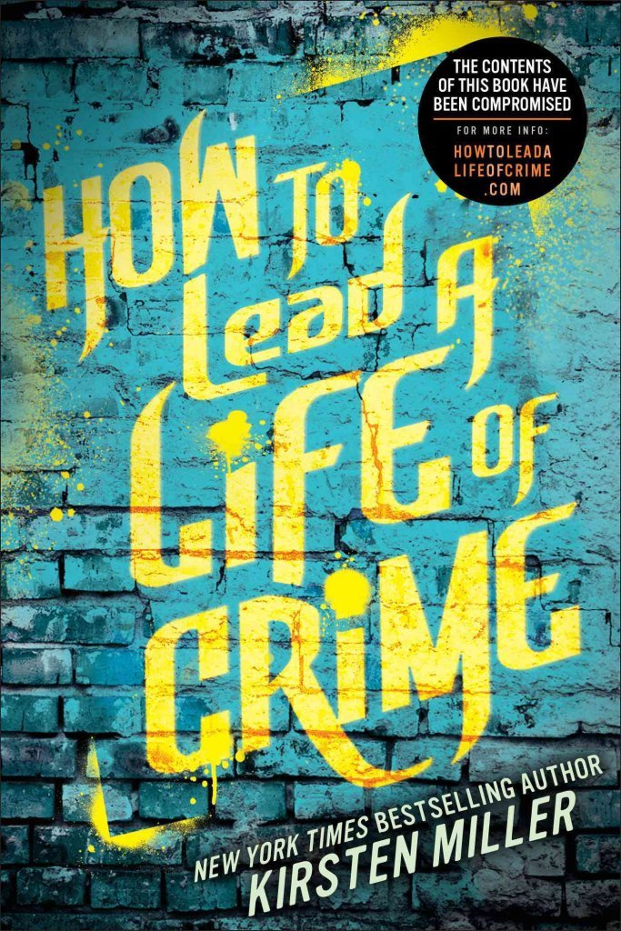 How to Lead a Life of Crime Fiction