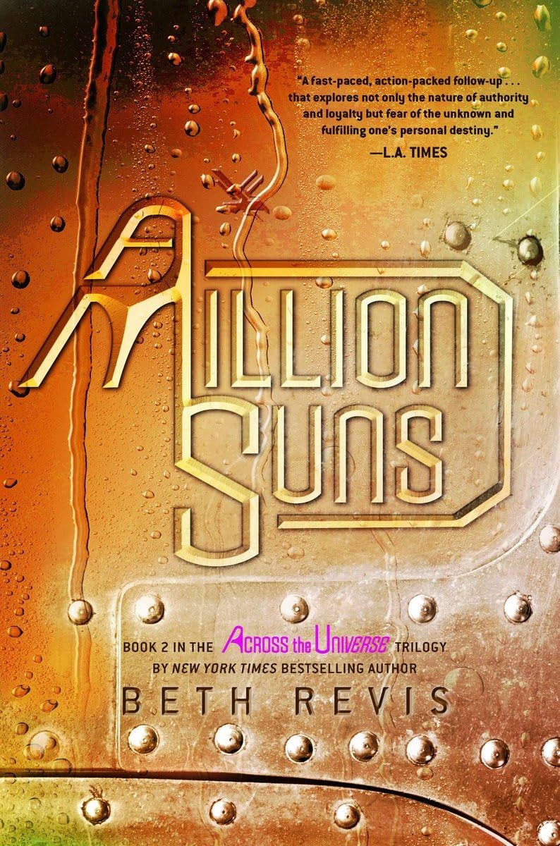 A Million Suns: An Across the Universe Novel book