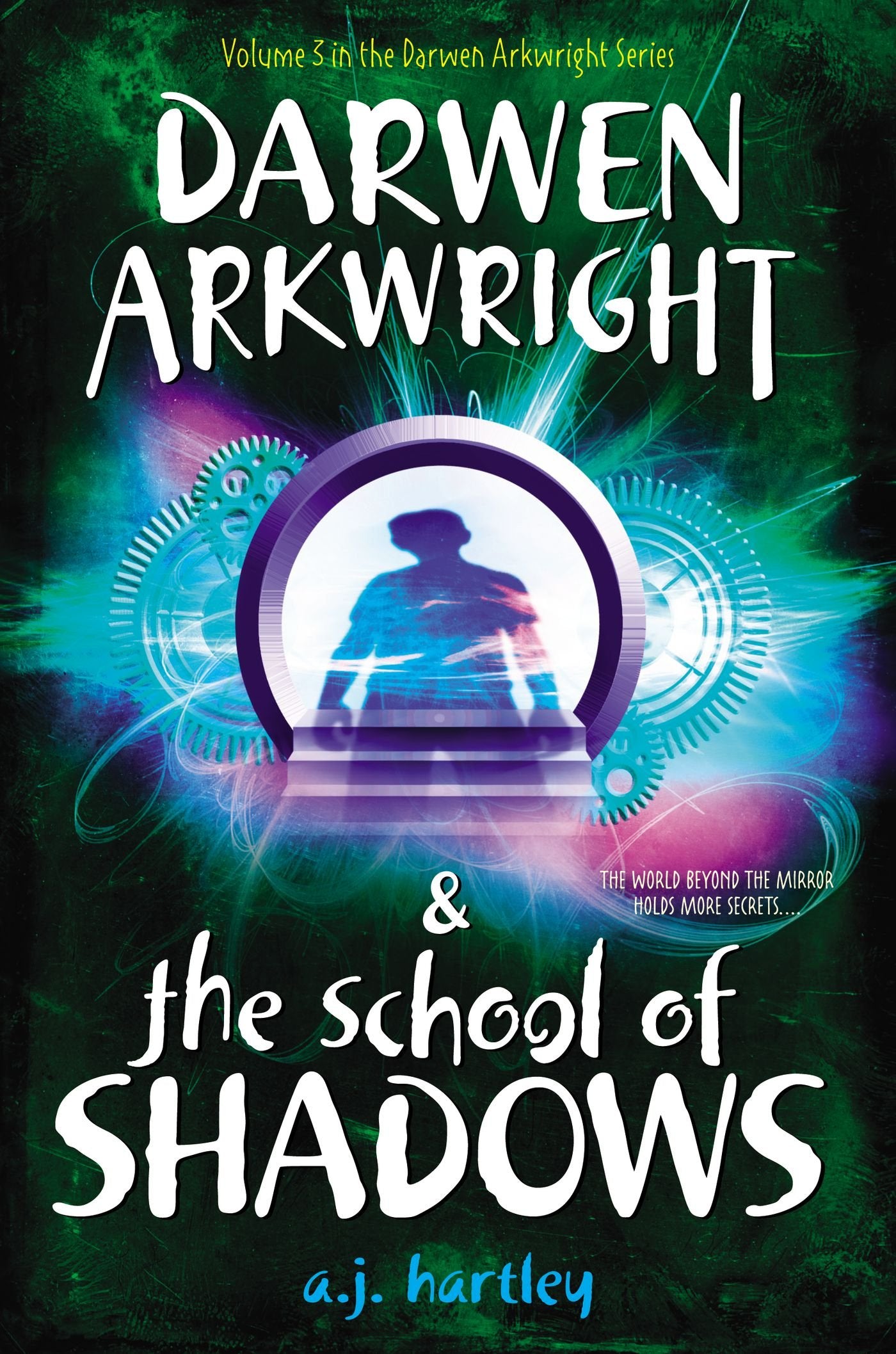 Darwen Arkwright and the School of Shadows Novels & Short Stories