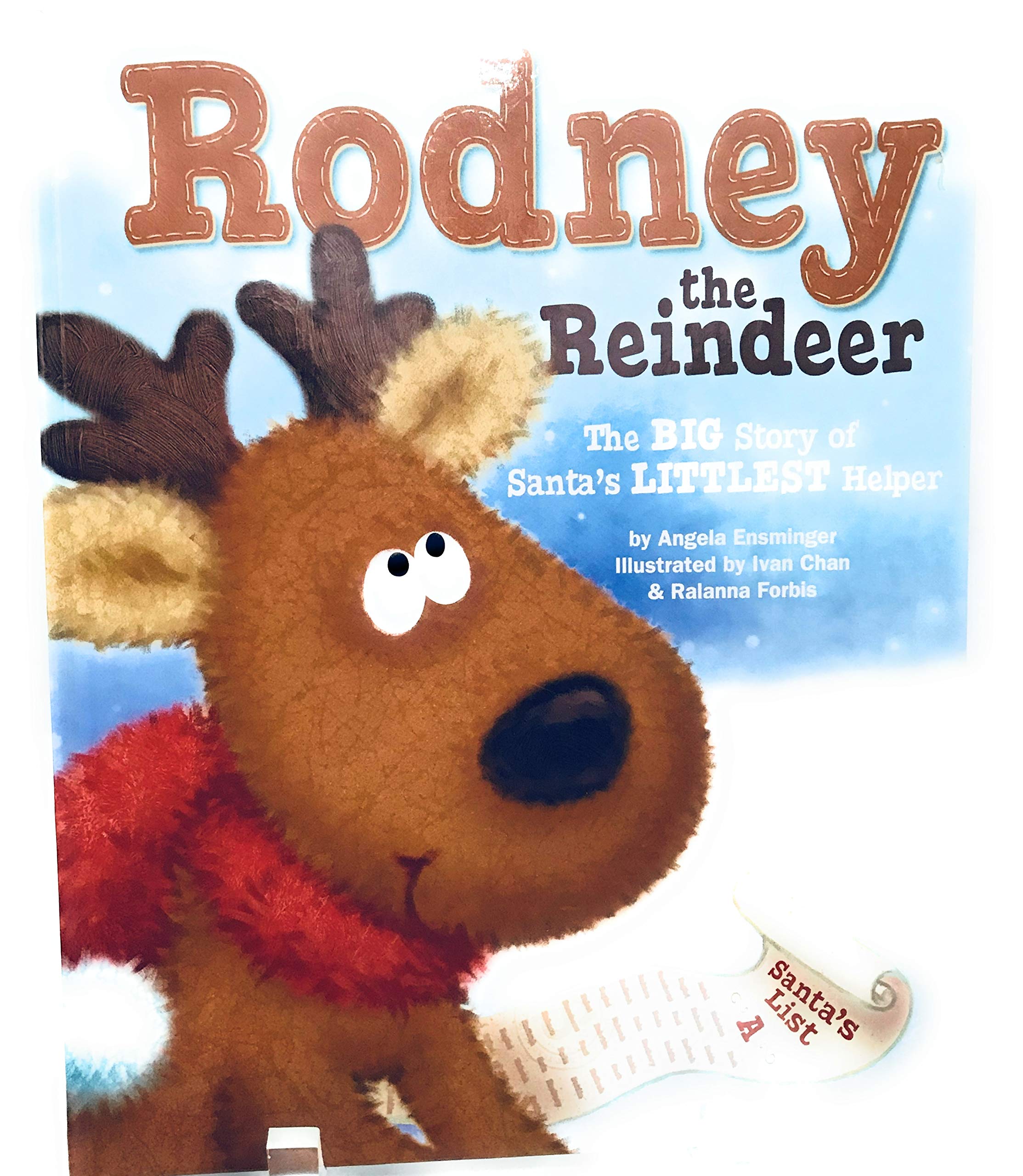 Rodney Reindeer: The Big Story of Santa's Littlest Helper Books
