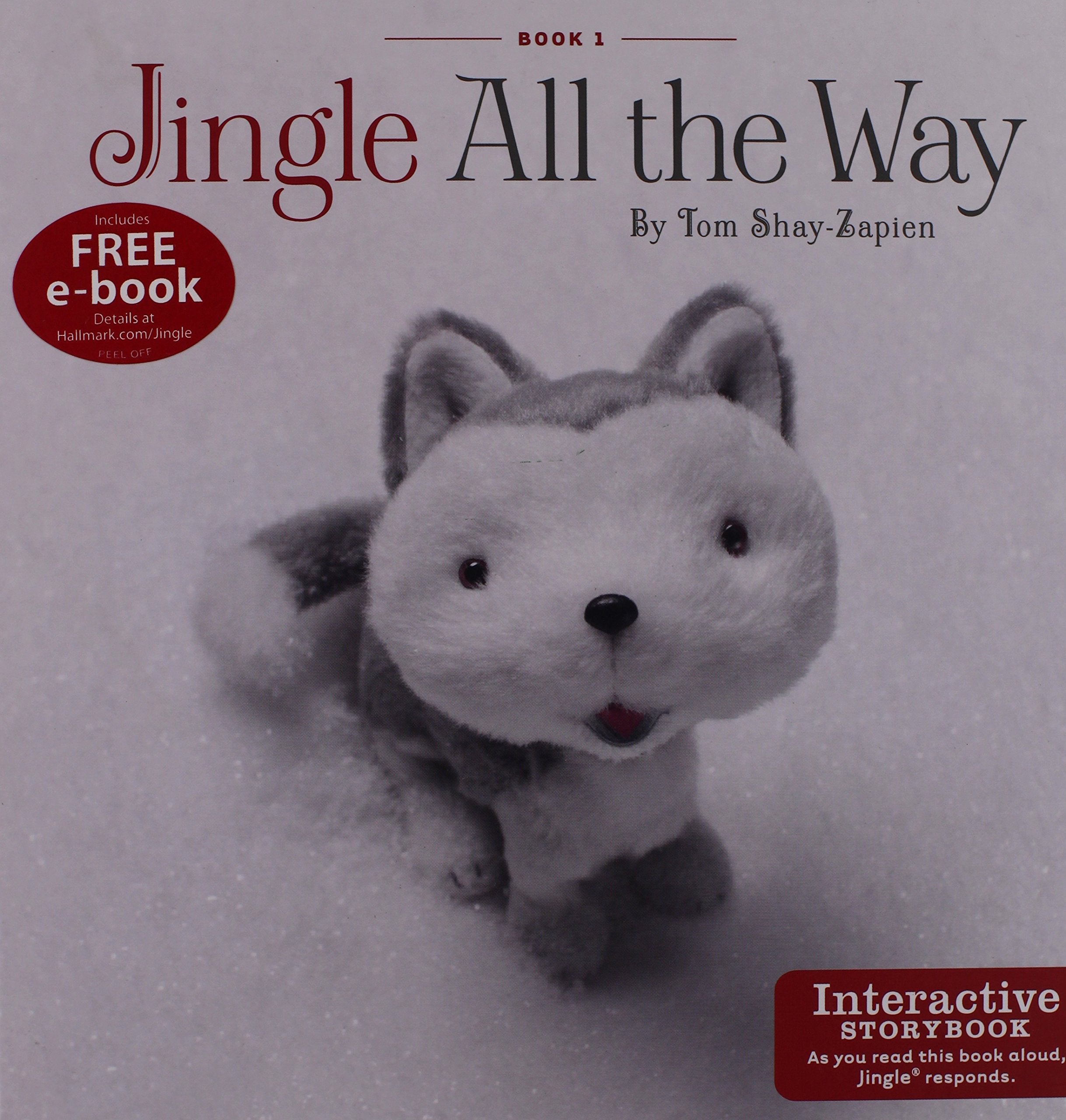 Jingle All The Way ~ Interactice Storybook and Story Buddy Jingle Pup Books