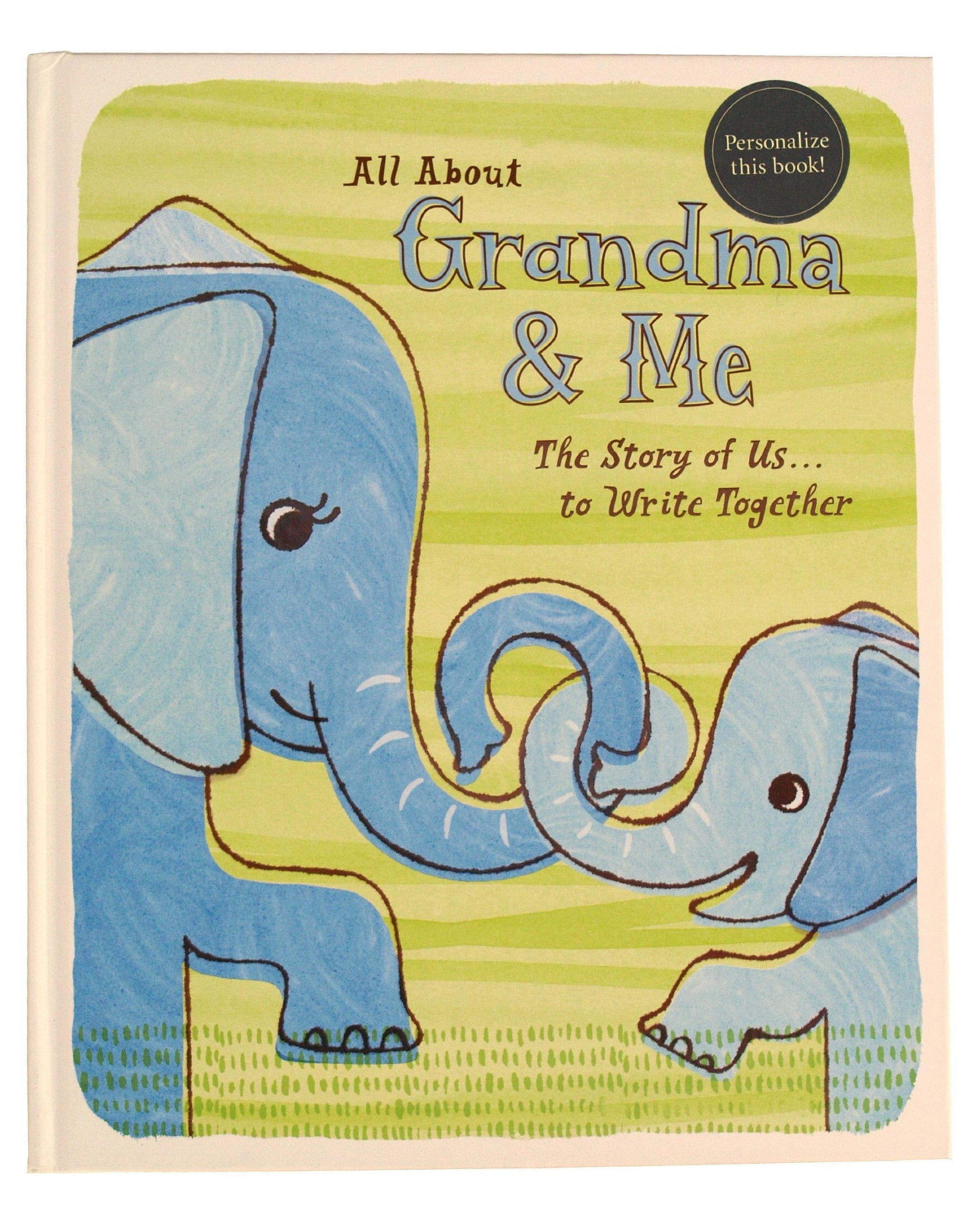 All About Grandma and Me, The Story of Us... to write together. Books