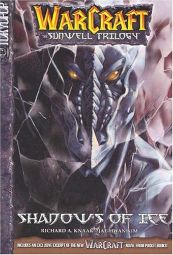 Warcraft Volume 2: Shadows of Ice (The Dunwell Trilogy) Manga