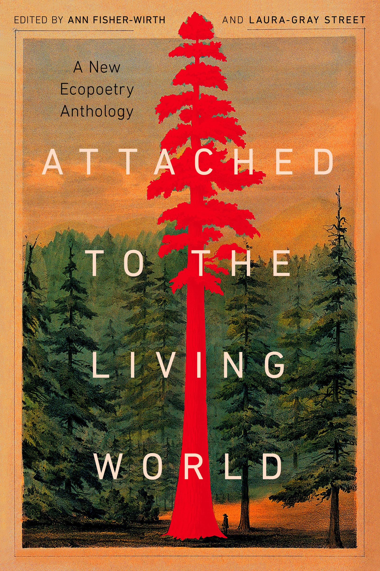 Attached to the Living World Poetry