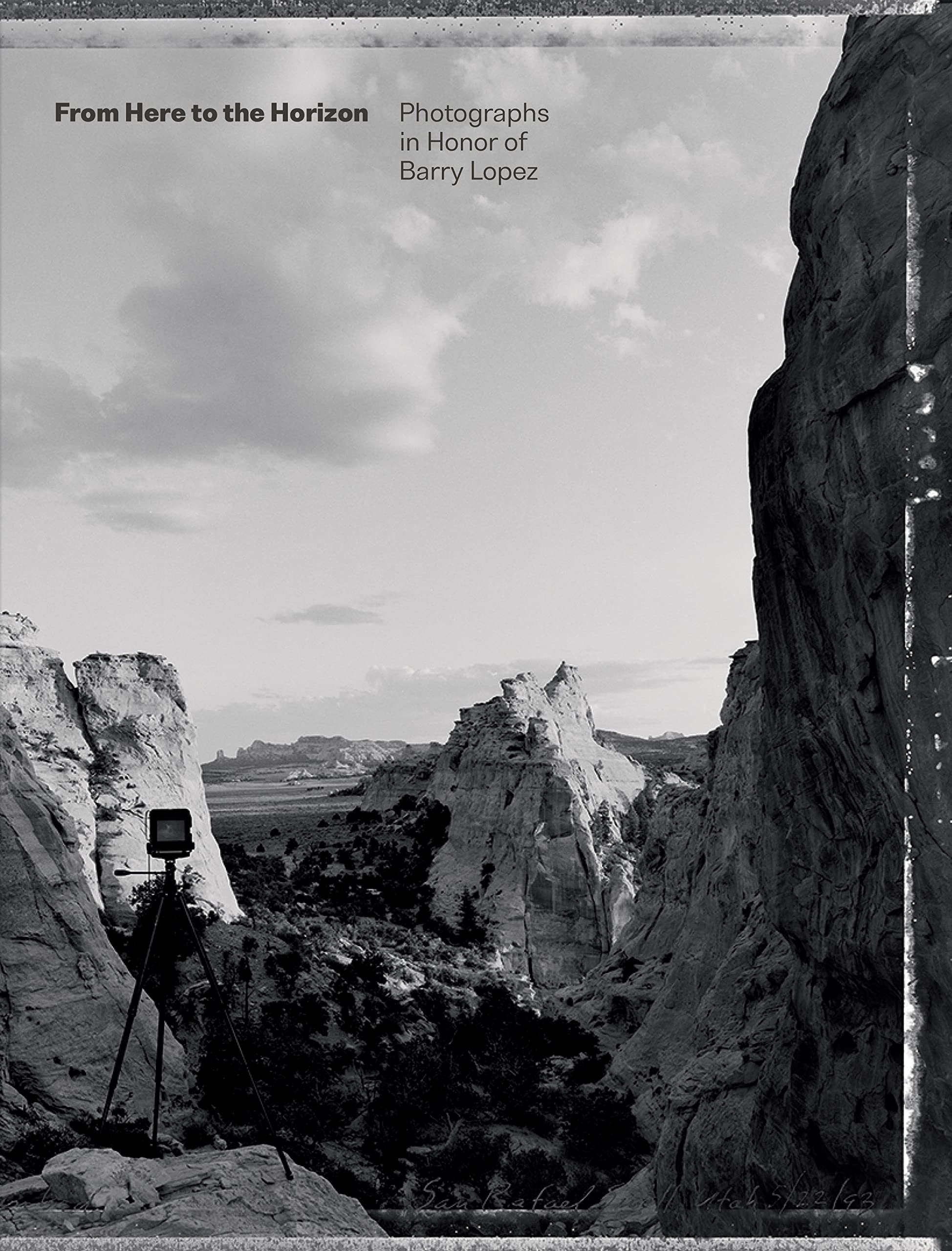 From Here to the Horizon: Photographs in Honor of Barry Lopez Mathematics