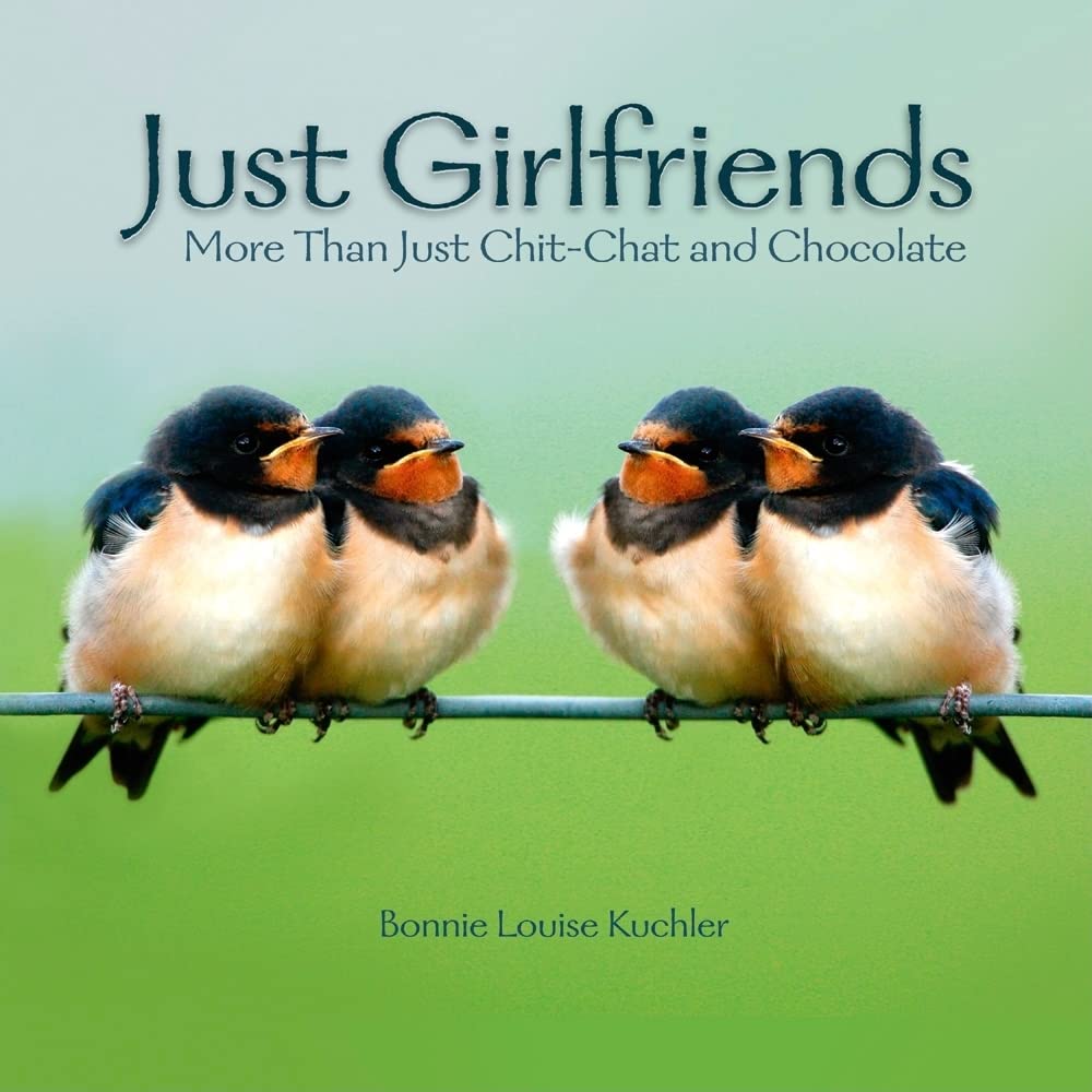 Just Girlfriends: More Than Just Chit-Chat and Chocolate Social Sciences