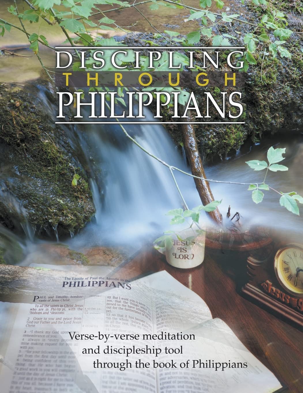 Discipling Through Philippians Study Guide: Verse-by-Verse Through the Book of Philippians Religion & Esotericism