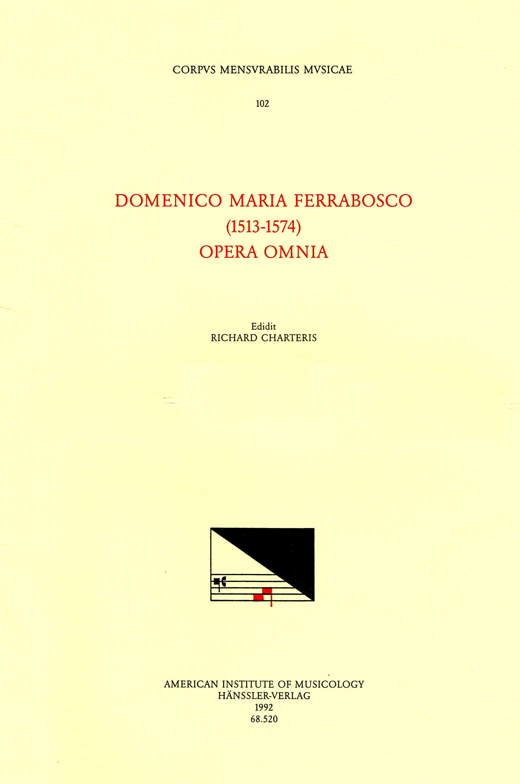 Domenico Maria Ferrabosco 1513-1574, Opera Omnia: Volume 102 (University of Chicago Monographs in Medicine, Band 102) Sheet Music