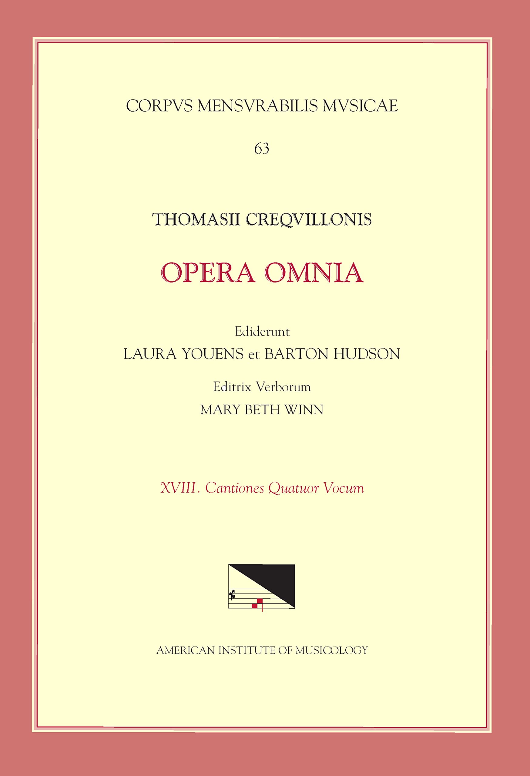 Thomas Crecquillon, Opera Omnia: Chansons a 4: Volume 63 (Corpus Mensurabilis Musicae, Band 63) Sheet Music