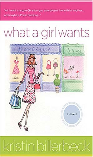 What a Girl Wants: A Novel Contemporary literature