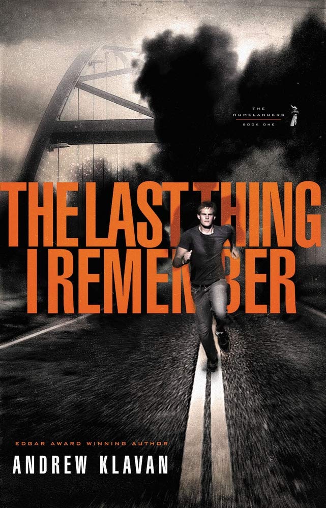 The Last Thing I Remember (The Homelanders, Band 1) Fiction