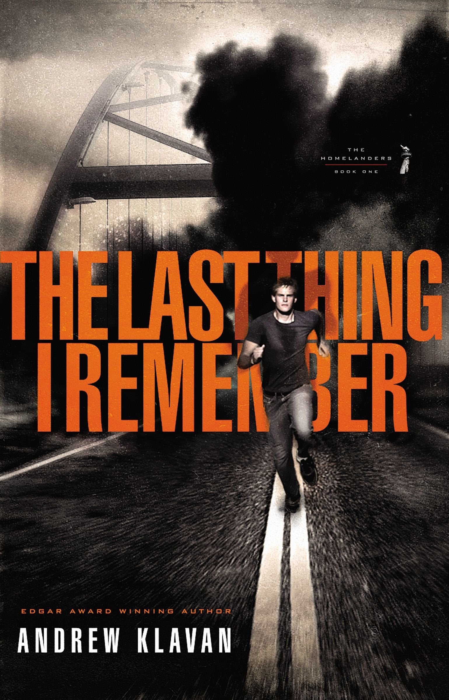 The Last Thing I Remember (The Homelanders, Band 1) Fiction