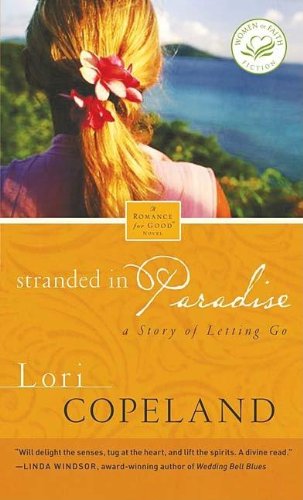 Stranded in Paradise: A Story of Letting Go (A Romance for Good) Religion & Esotericism