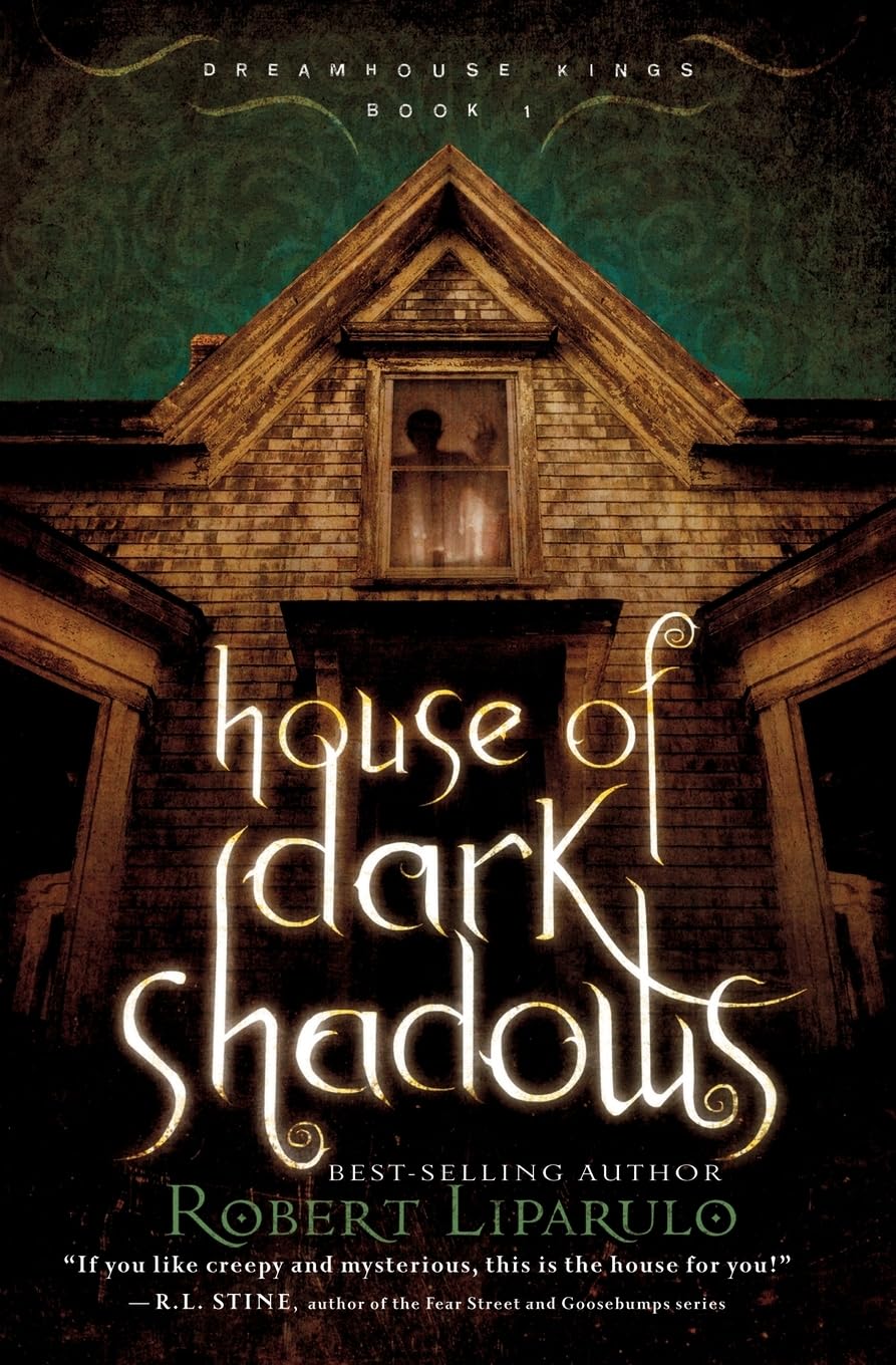 House of dark shadows (Dreamhouse Kings, Band 1) Fiction