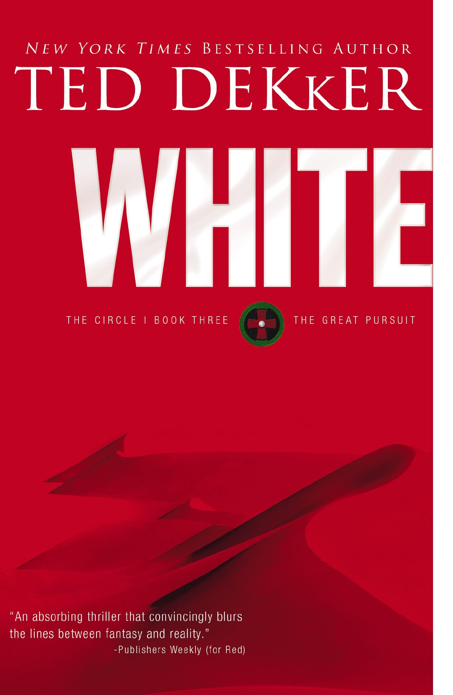 White: The Great Pursuit (The Circle Series, Band 3) Suspense & Thrillers