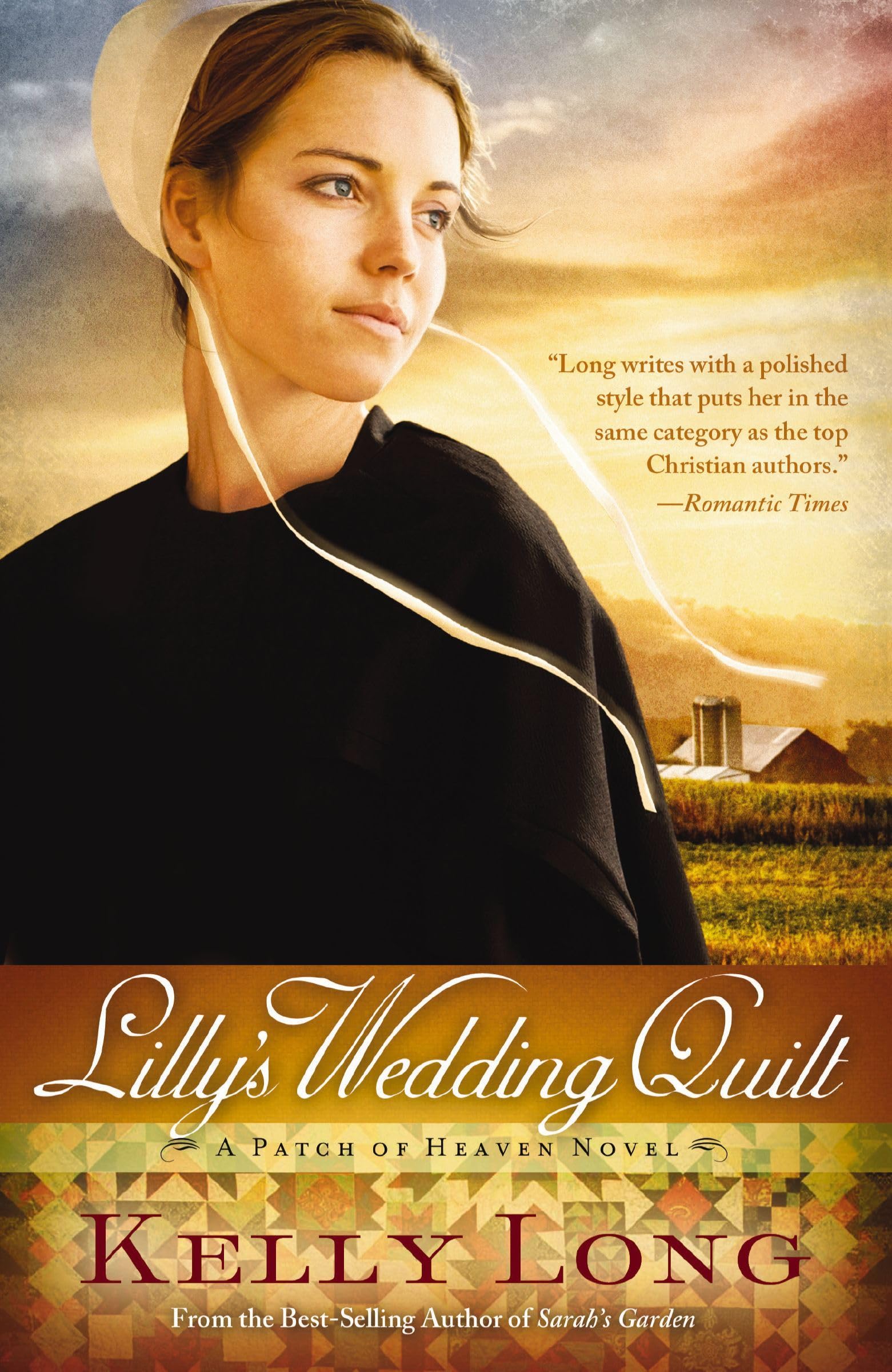 Lilly's Wedding Quilt: A Patch of Heaven Novel Contemporary literature