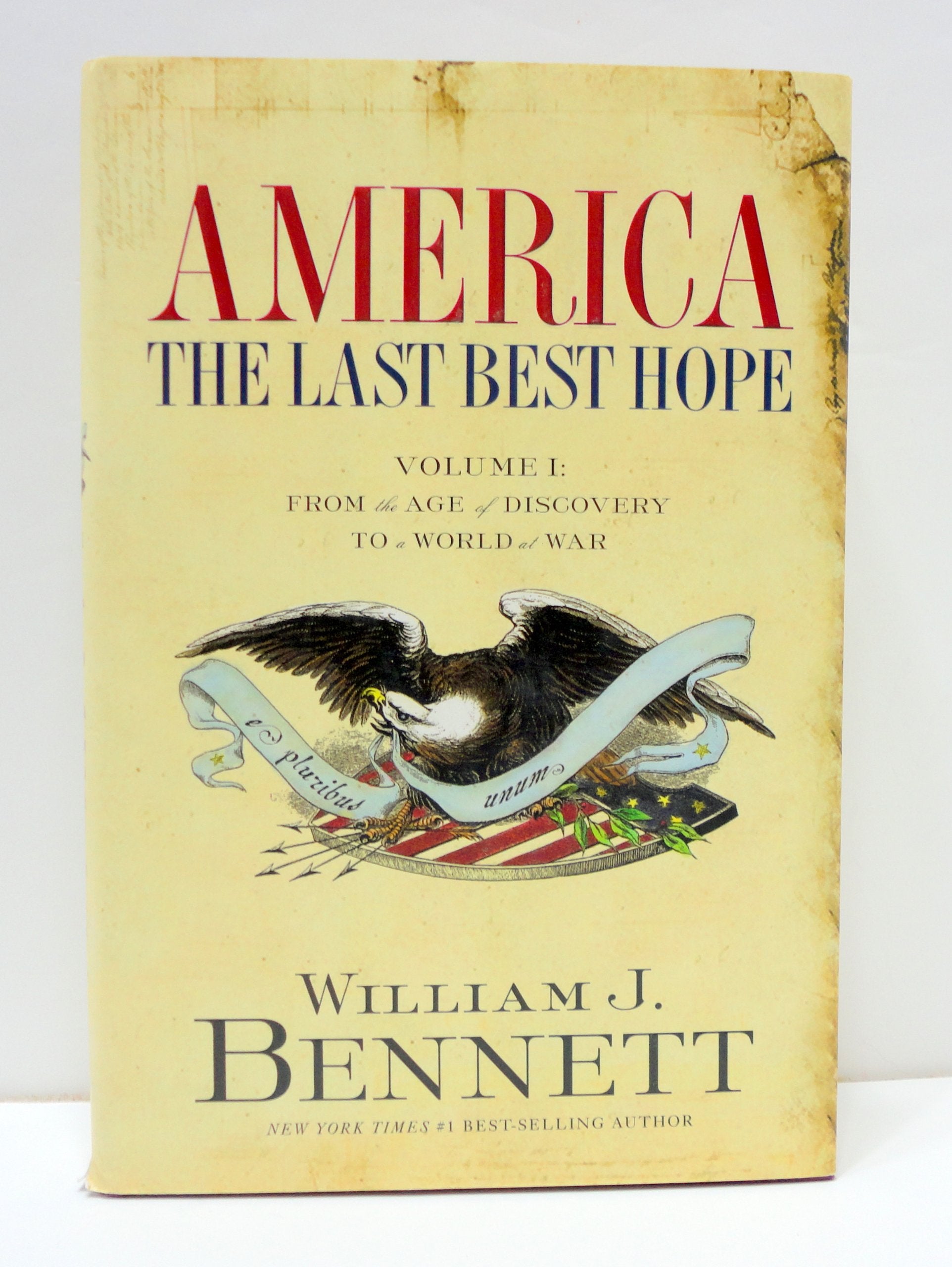 America, The Last Best Hope: From the Age of Discovery to a World of War 1492-1914: From the Age of Discovery to a World at War Politics & History