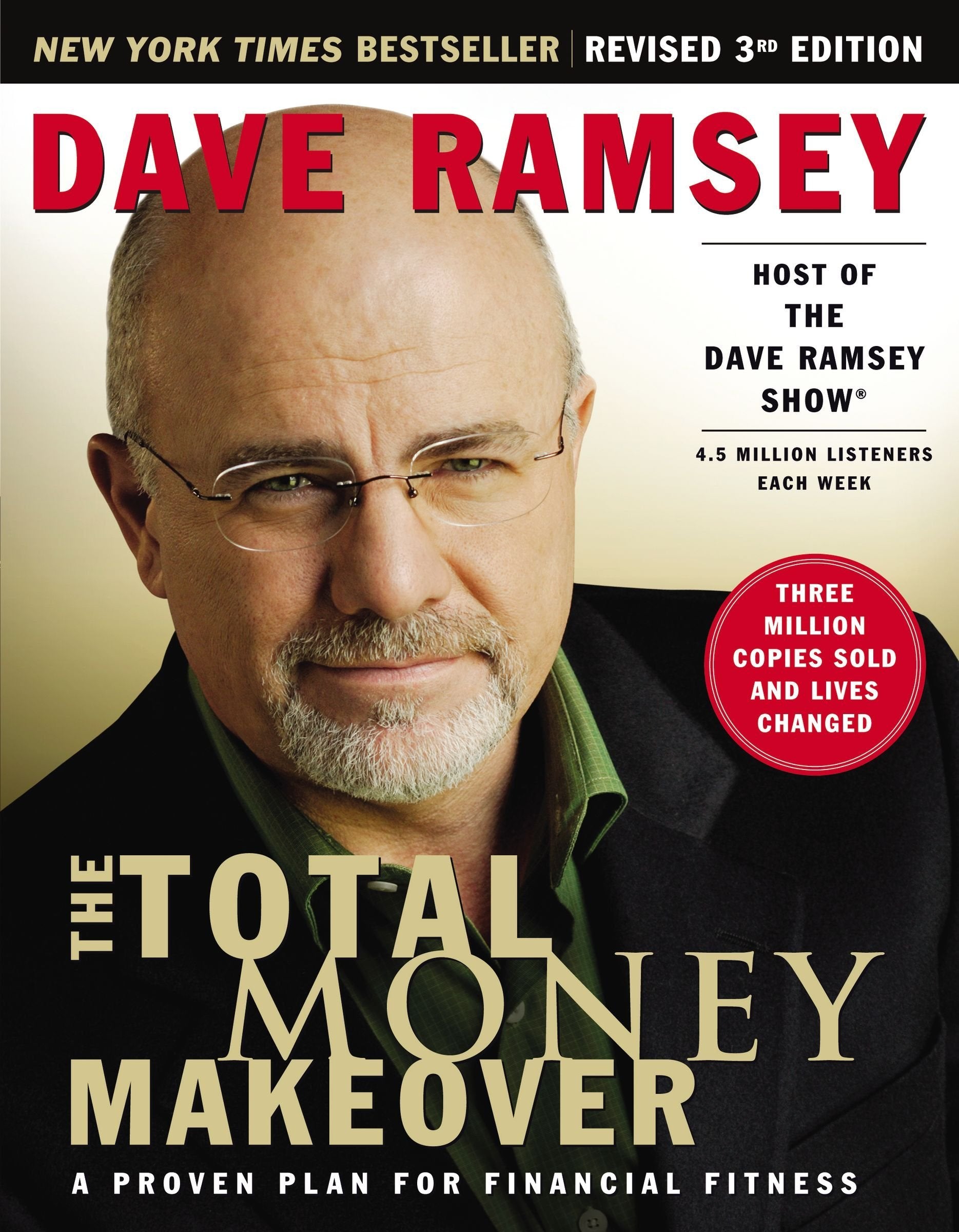 The Total Money Makeover: A Proven Plan for Financial Fitness Business, Finance & Career