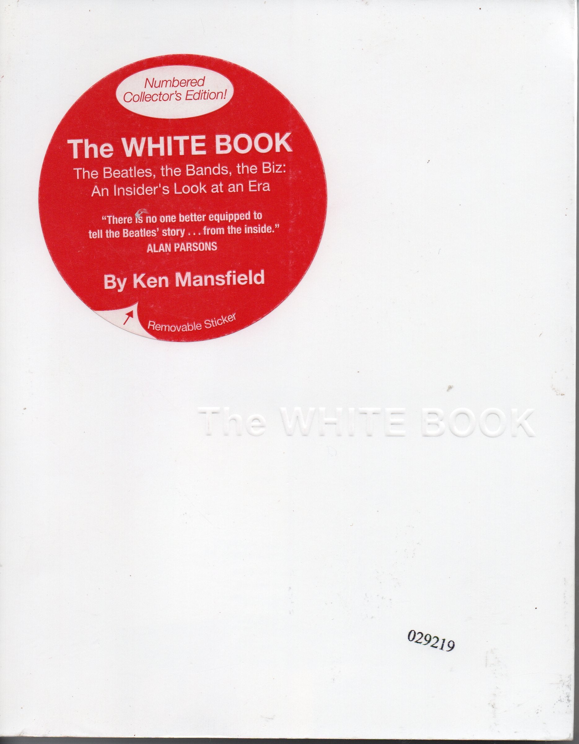 The White Book: The Beatles, the Bands, the Biz: An Insider's Look at an Era Pop culture