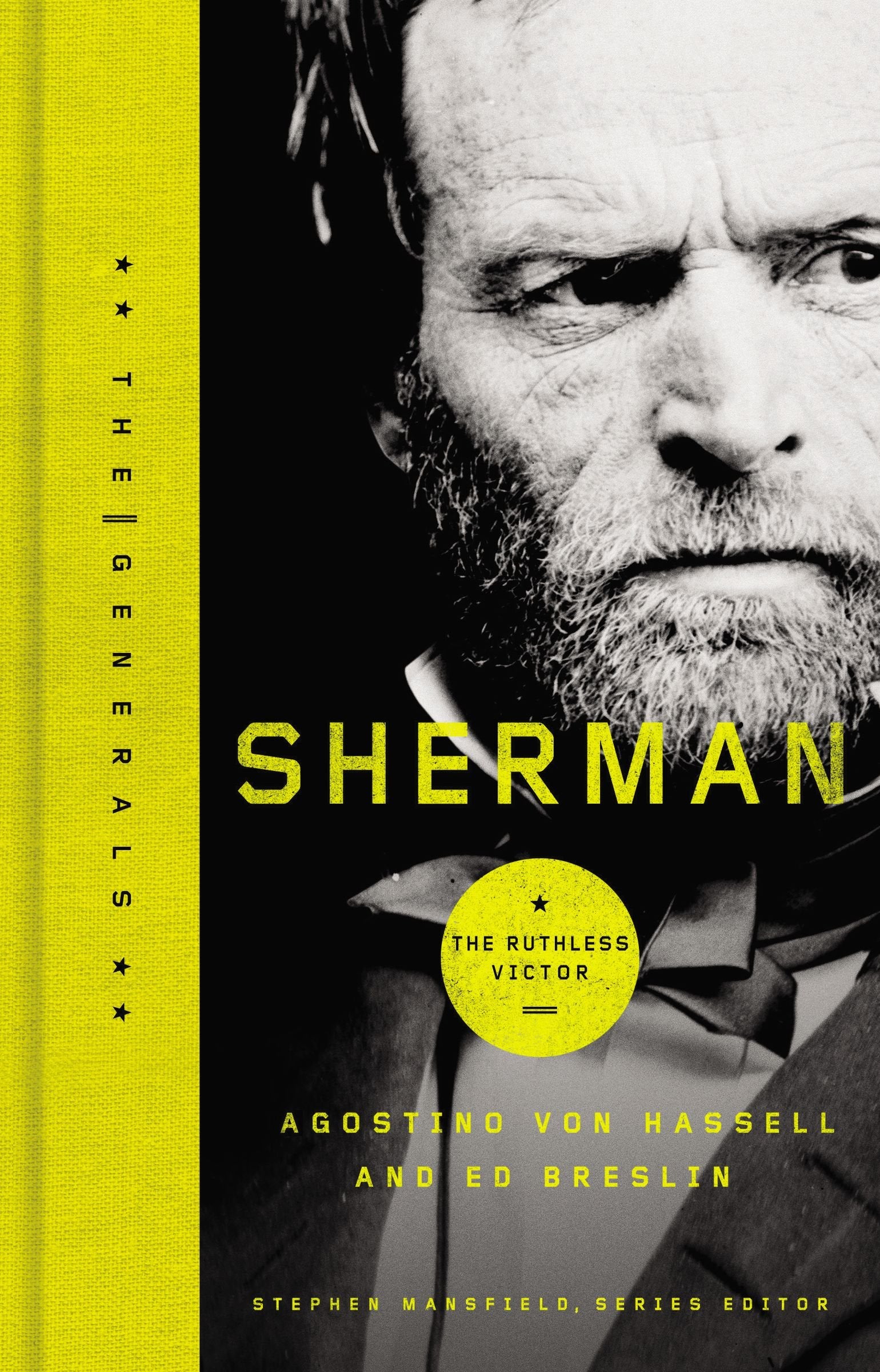 Sherman: The Ruthless Victor (Generals) Biographies & Memoirs