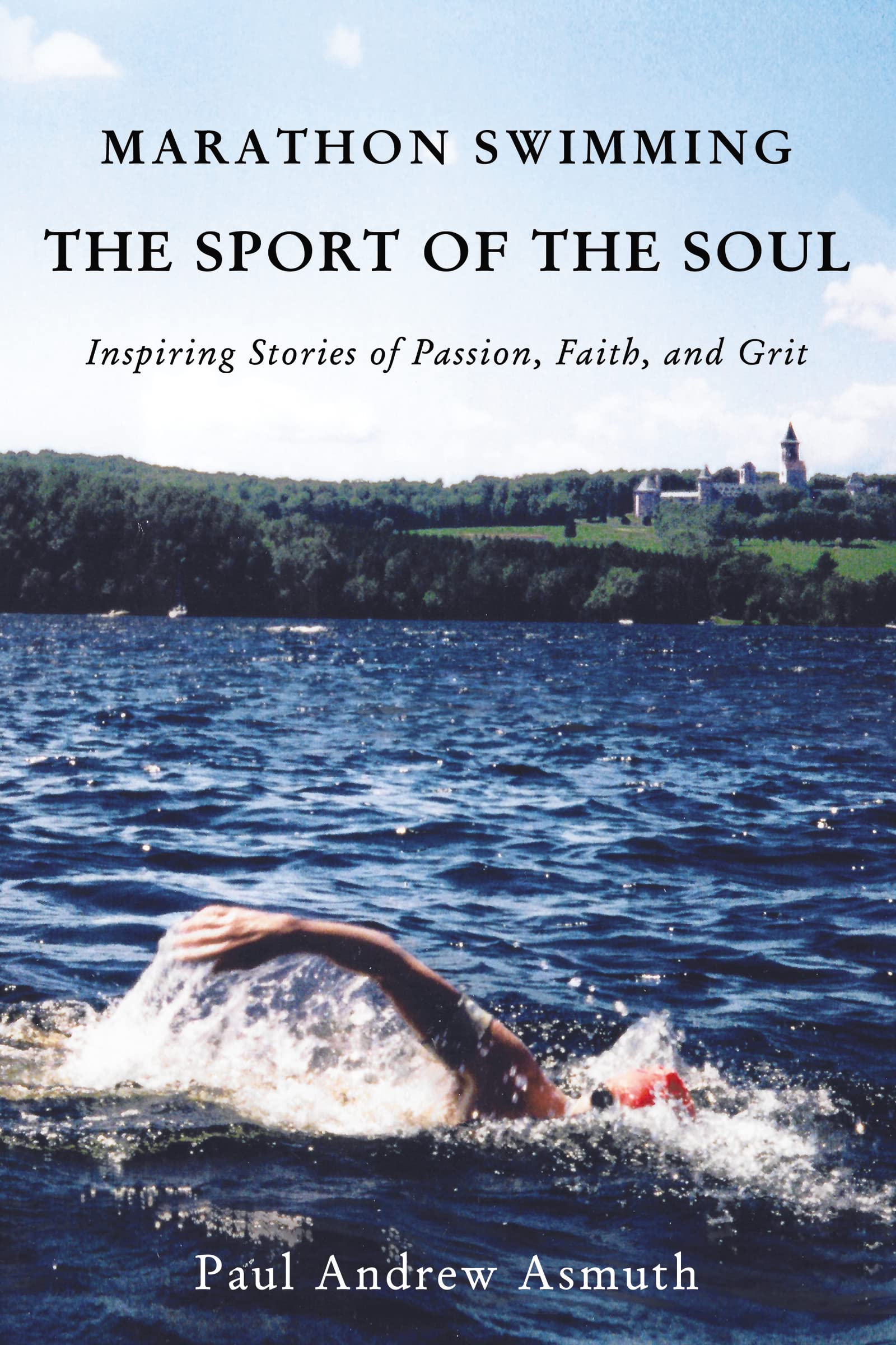 The Marathon Swimming the Sport of the Soul Sports