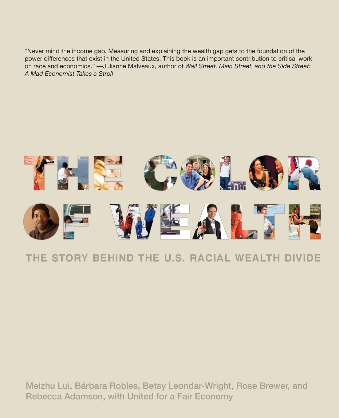 Color of Wealth: The Story Behind the U.S. Racial Wealth Divide Social Sciences