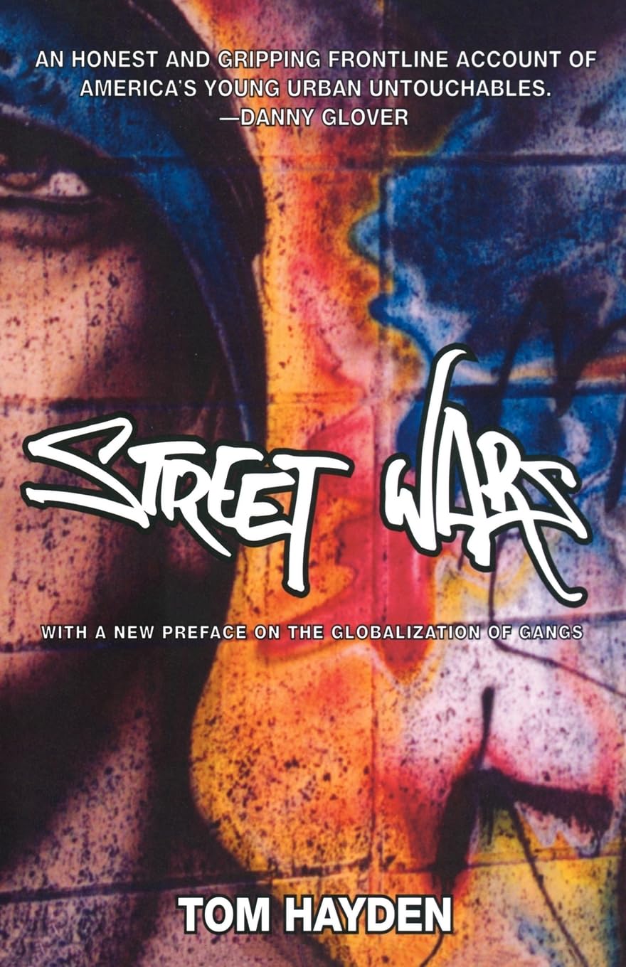 Street Wars: Gangs and the Future of Violence Social Sciences