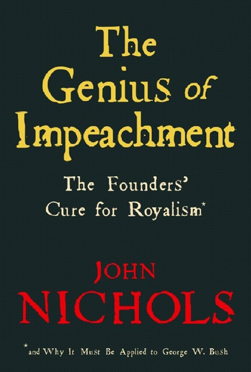 The Genius of Impeachment: The Founders' Cure for Royalism Social Sciences