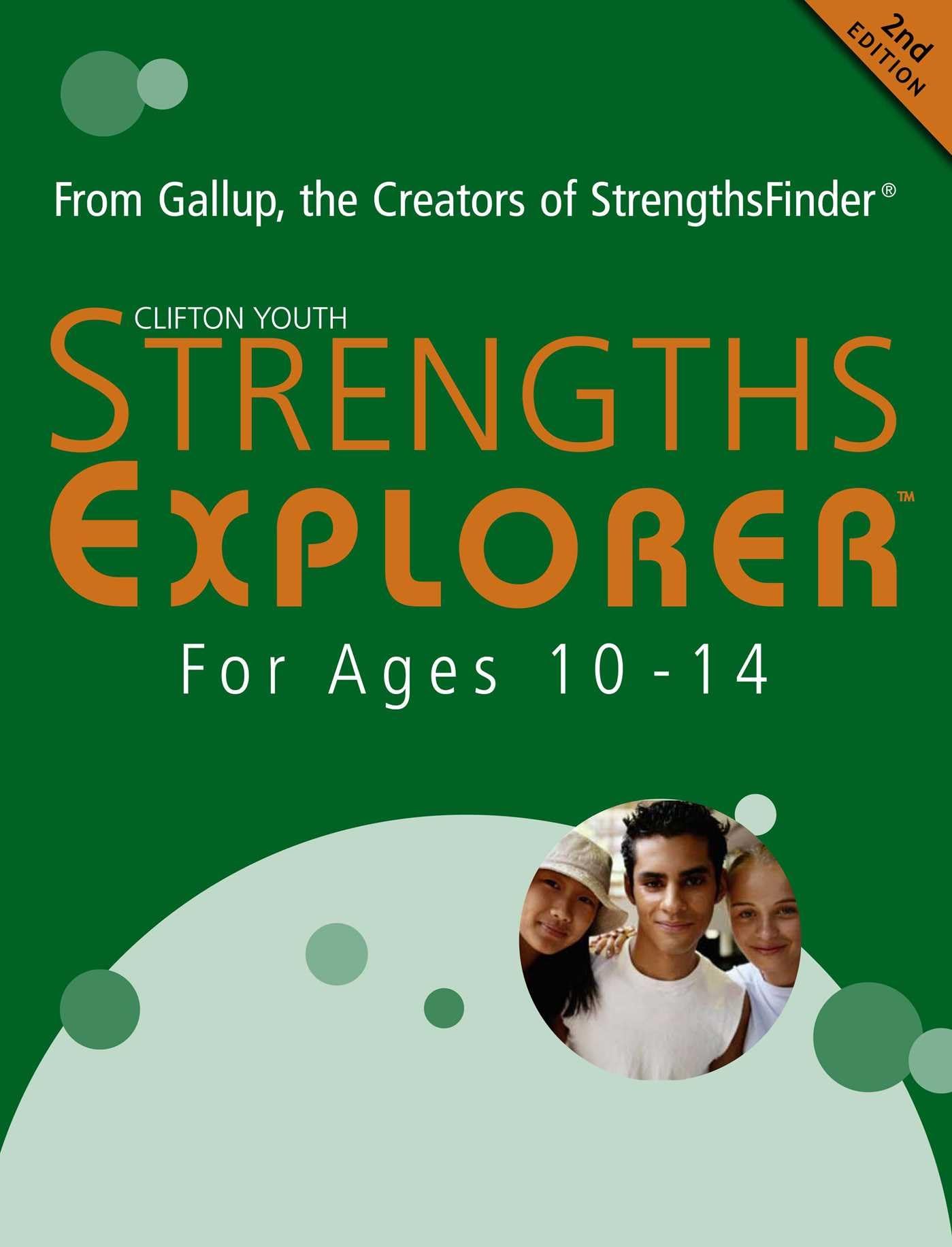 STRENGTHSEXPLORER: For Ages 10 - 14 Psychology