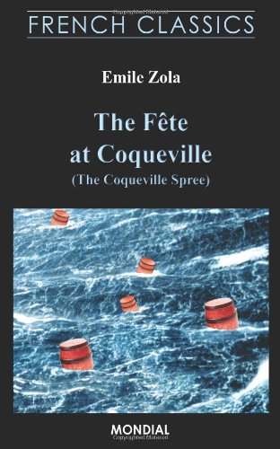 The Fete at Coqueville (The Coqueville Spree. French Classics) Classics