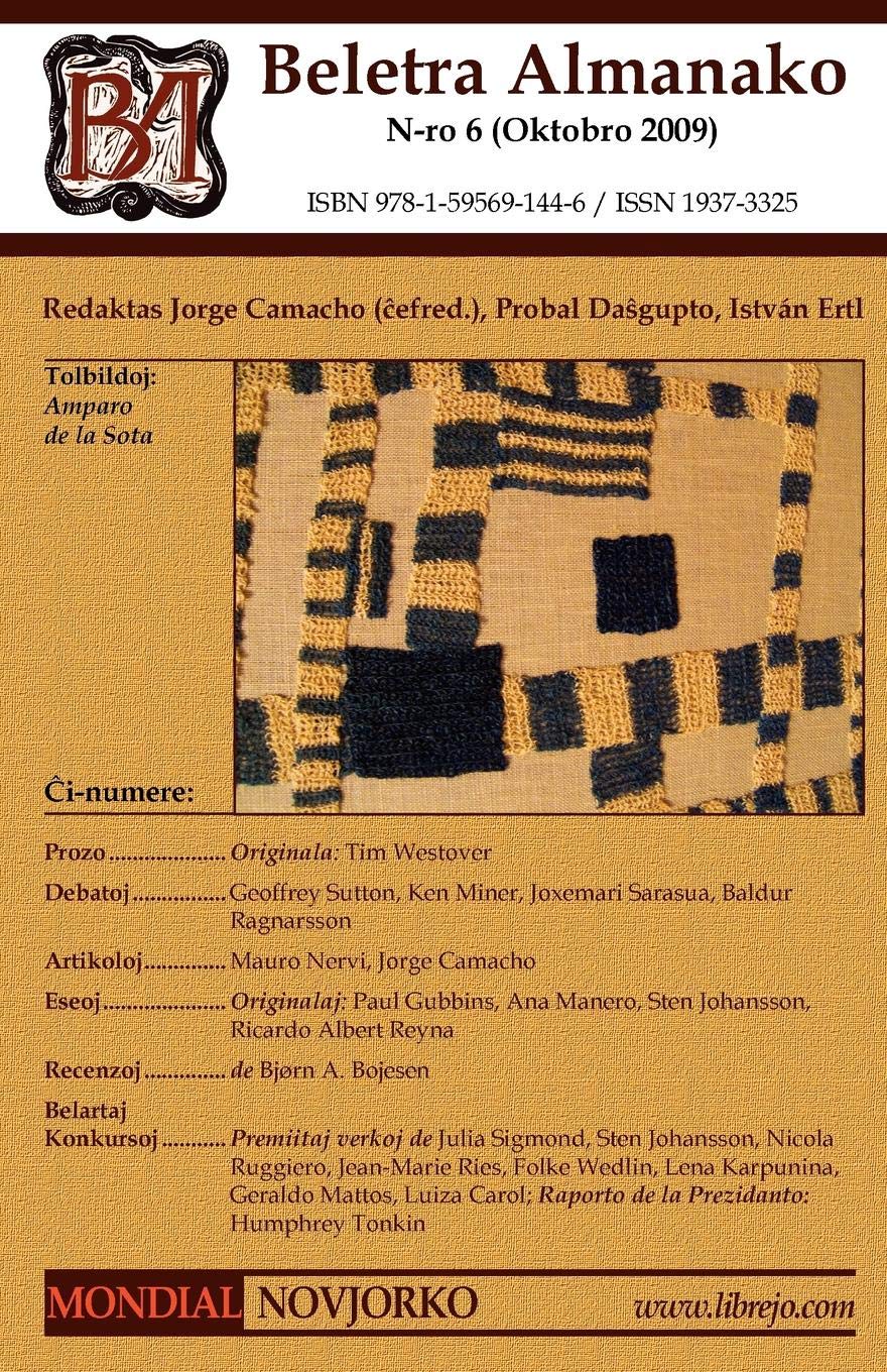 Beletra Almanako 6 (Ba6 - Literaturo En Esperanto) Contemporary literature