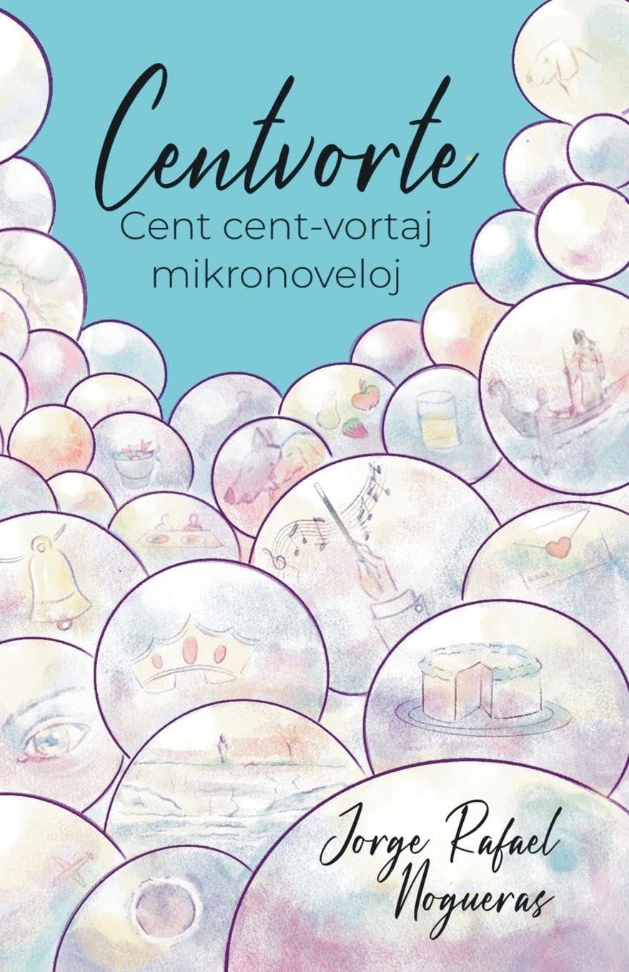 Centvorte. Cent cent-vortaj mikronoveloj (Originala Esperanto-literaturo) Contemporary literature