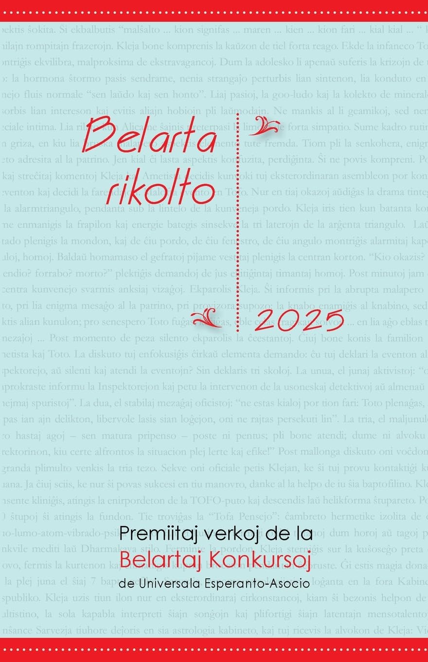 Belarta Rikolto 2025. Premiitaj Verkoj de la Belartaj Konkursoj de Universala Esperanto-Asocio Contemporary literature