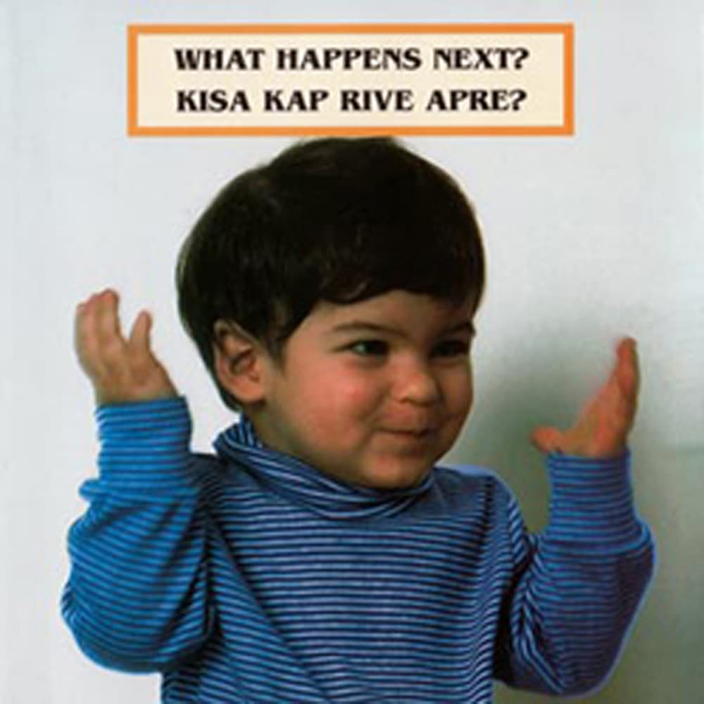 What Happens Next?/kisa Kap Rive Apre?: English/ Haitian Creole Bilingual book