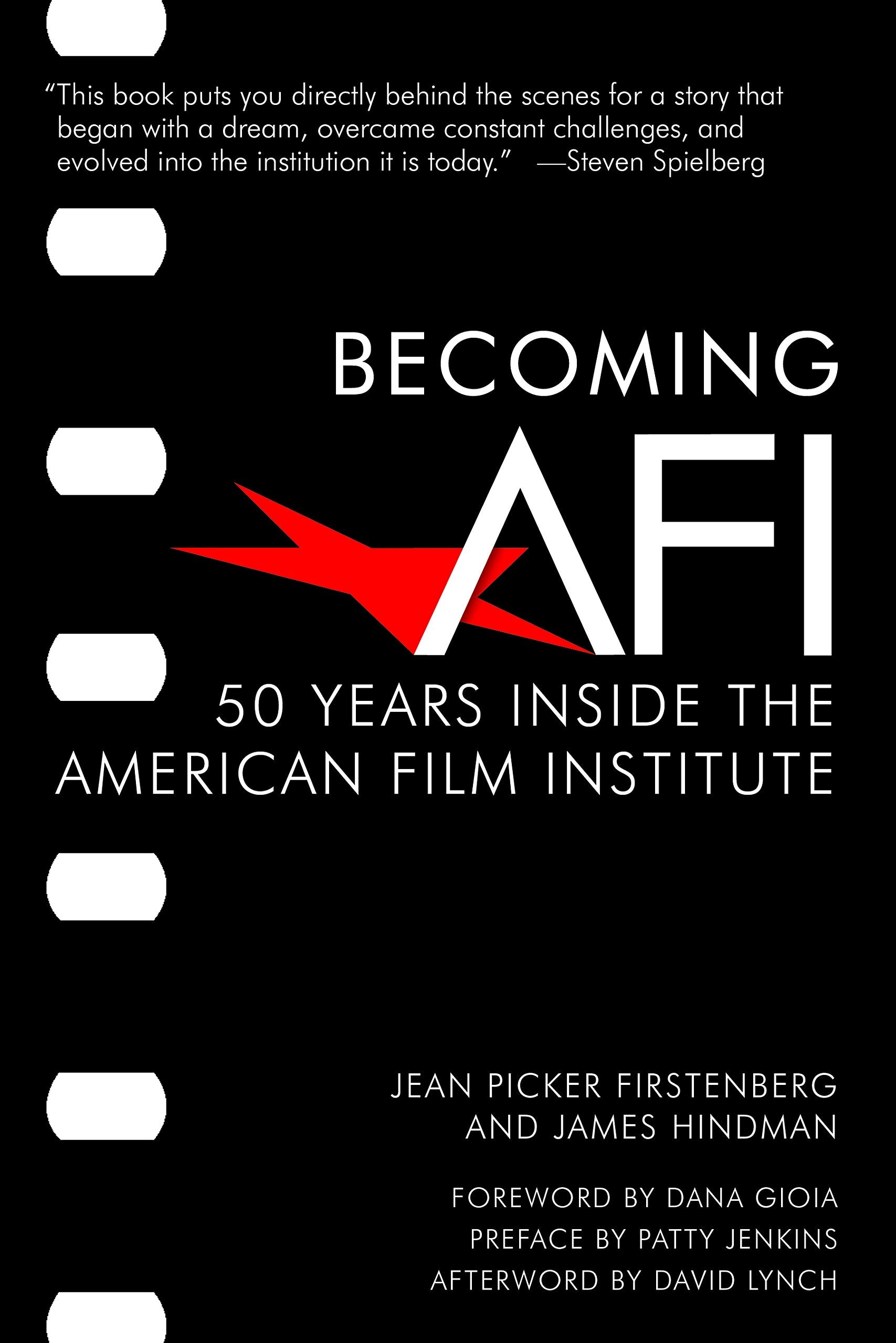 Becoming AFI: 50 Years Inside the American Film Institute Social Sciences