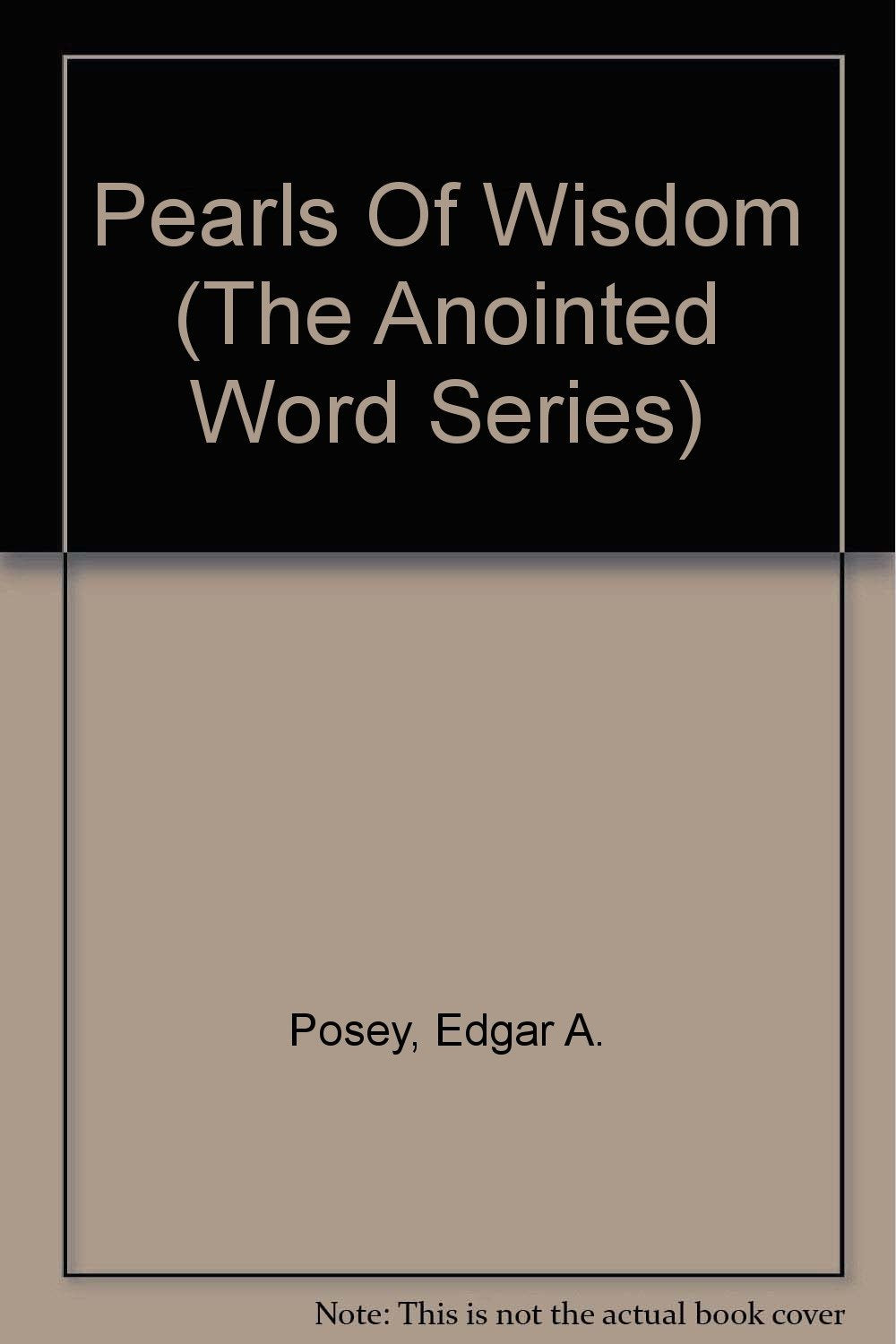 Pearls Of Wisdom (The Anointed Word Series) Religion & Esotericism