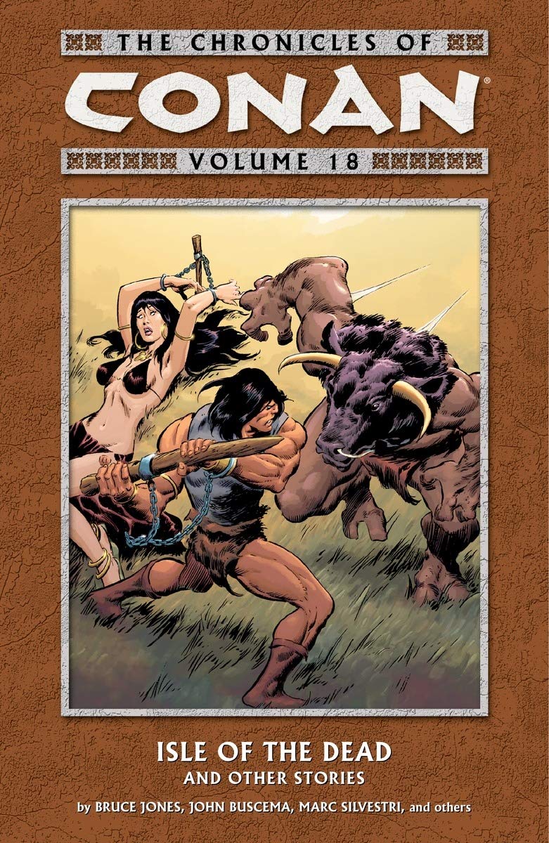The Chronicles of Conan Volume 18 book