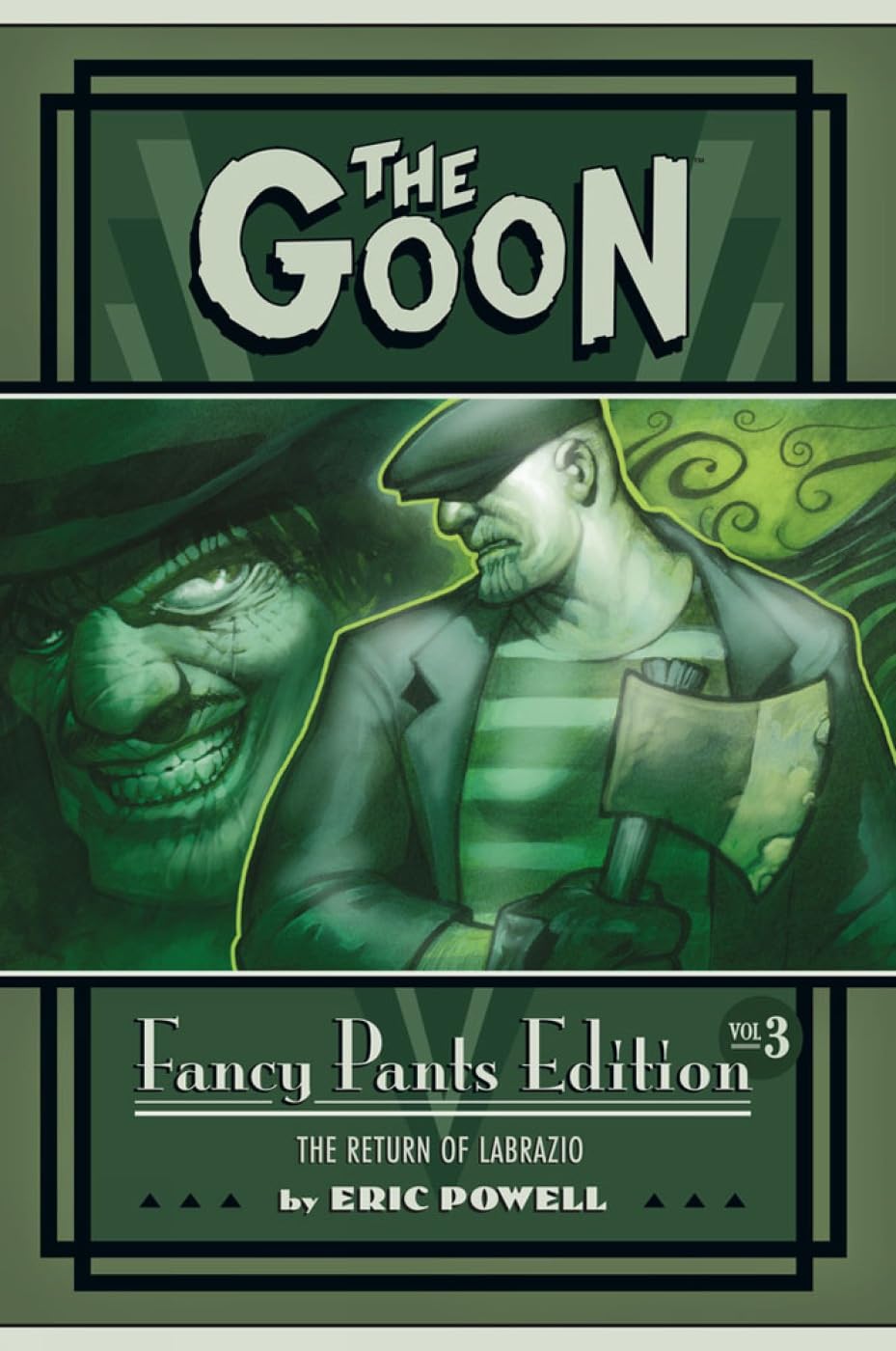The Goon: Fancy Pants Edition Volume 3 The Return Of Labrazio Manga