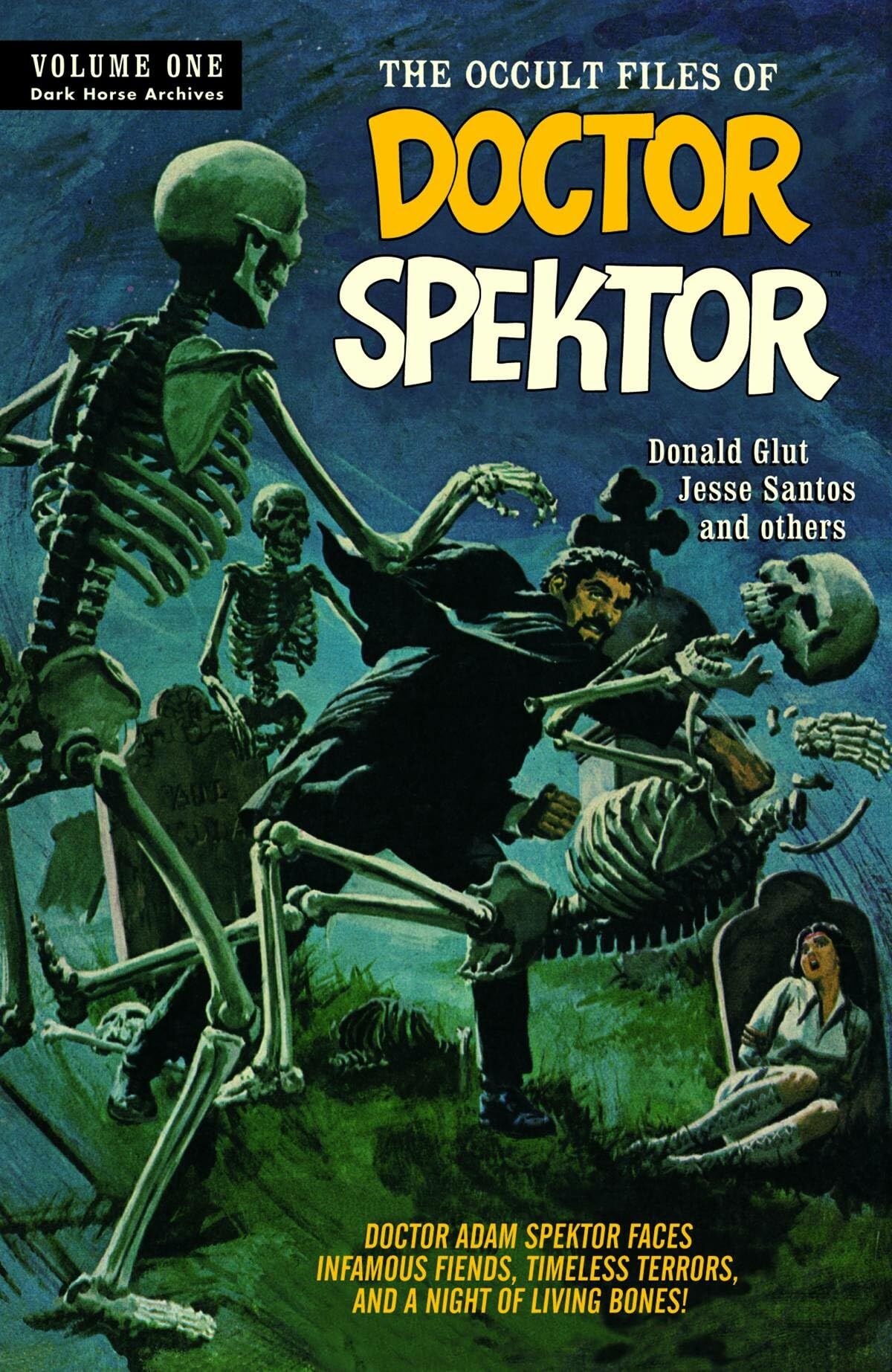 The Occult Files of Doctor Spektor Archives Volume 1 book