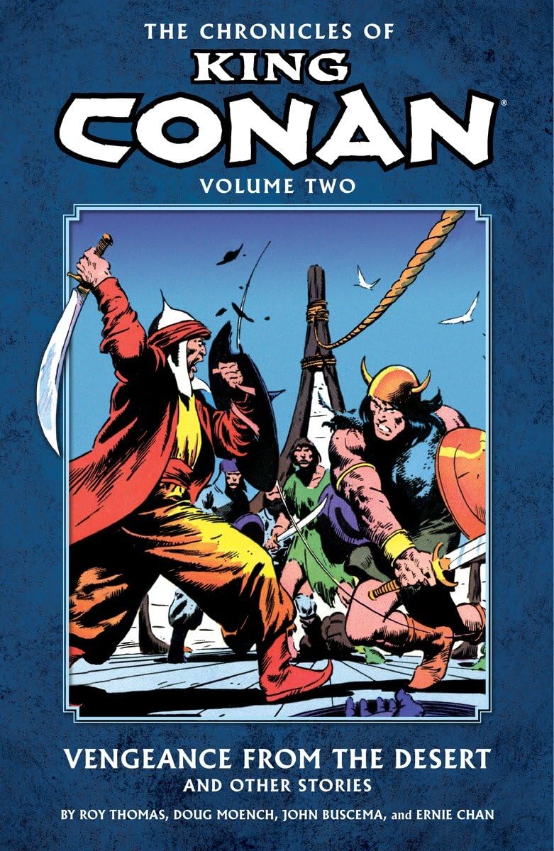 The Chronicles of King Conan Volume 2: Vengeance from the Desert and Other Stories book