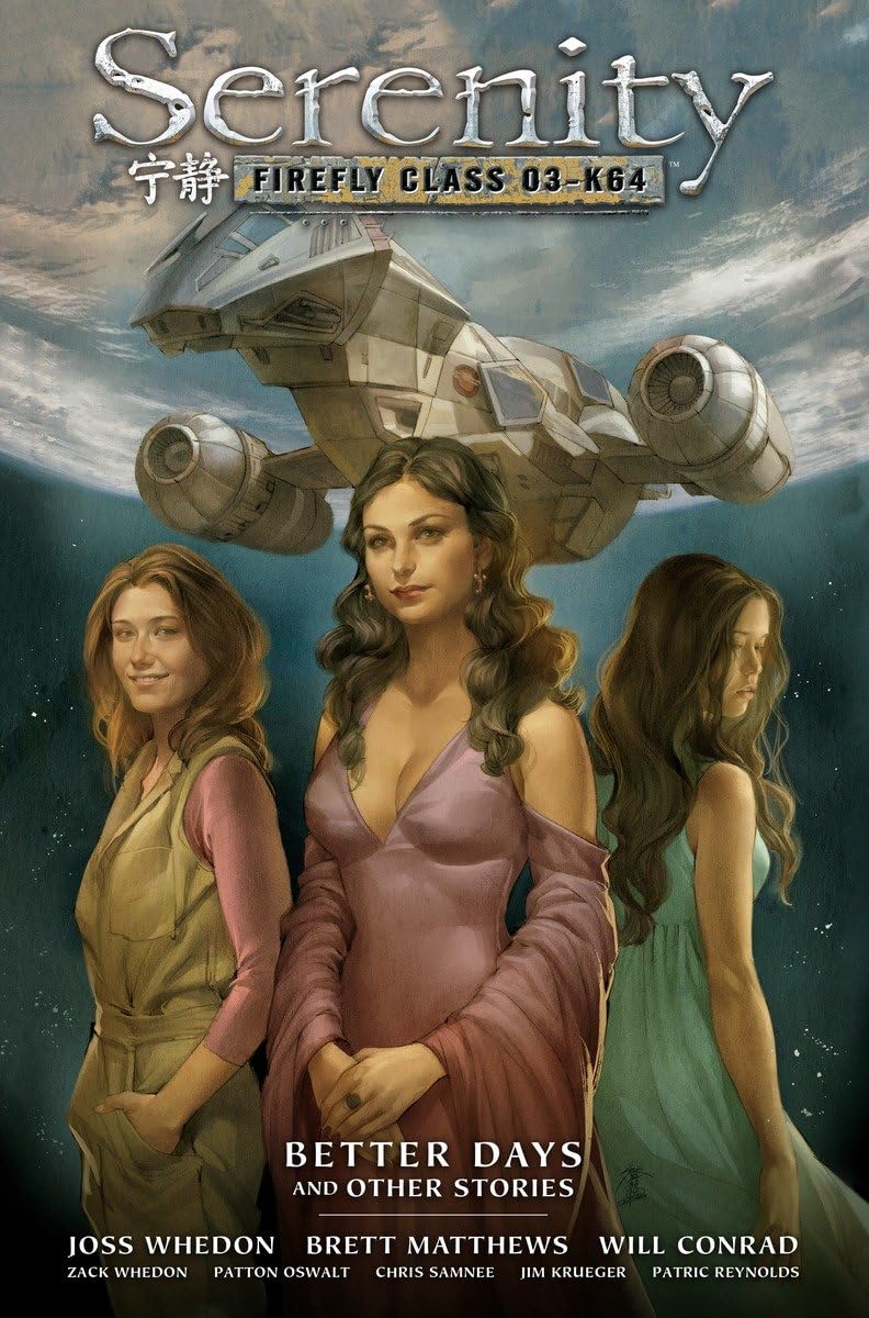 Serenity Volume 2: Better Days And Other Stories 2nd Edition Manga
