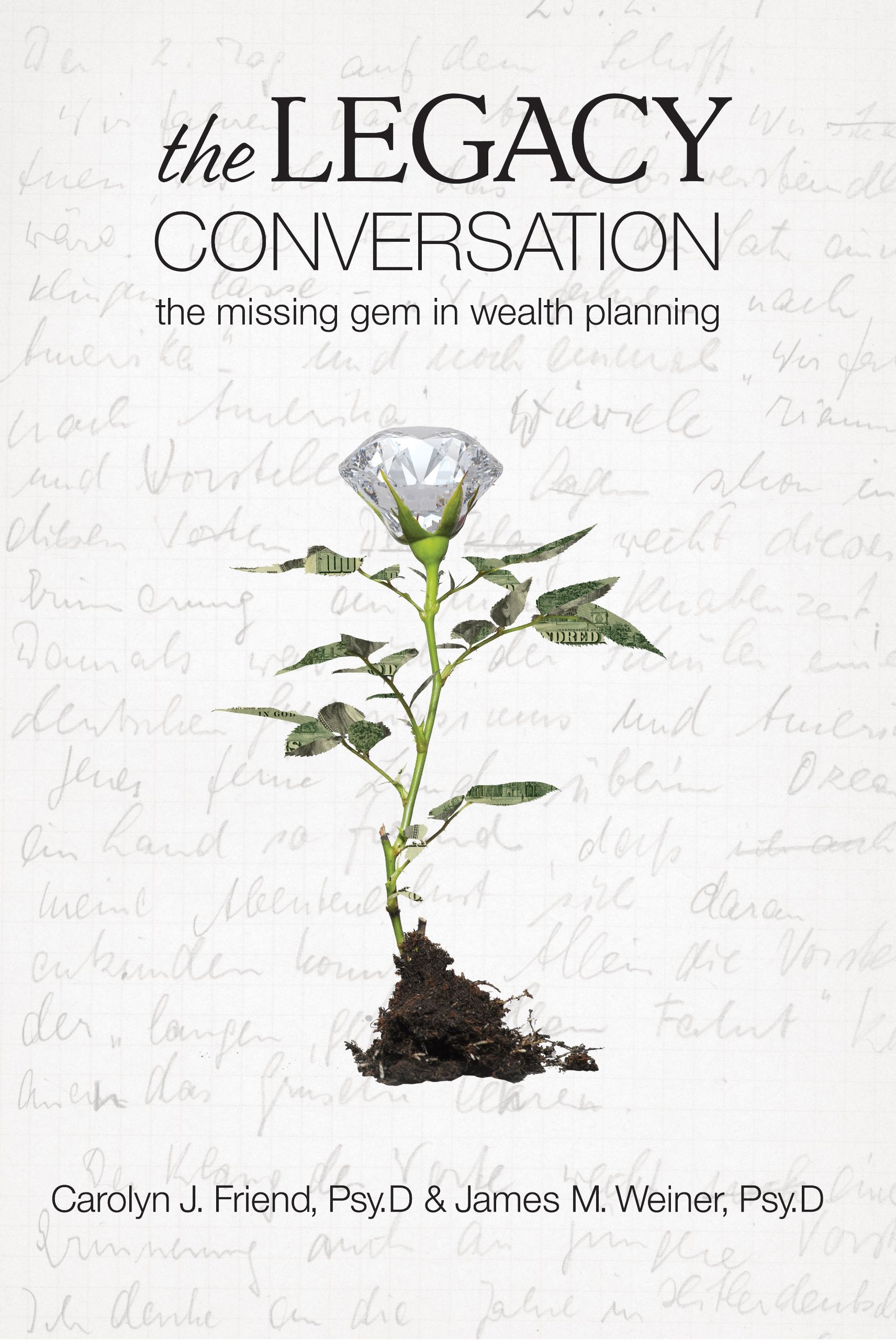 The Legacy Conversation: The Missing Gem in Wealth Planning Books
