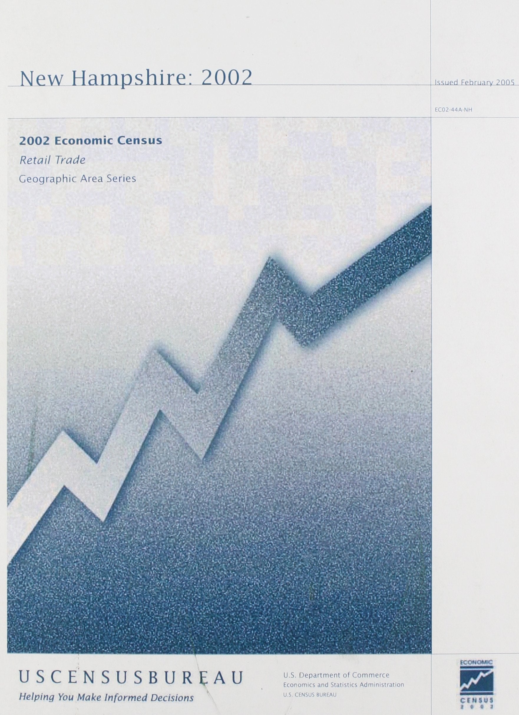 Census Of Retail Trade, Final Reports, Geographic Area 2002: New Hampshire Business, Finance & Career