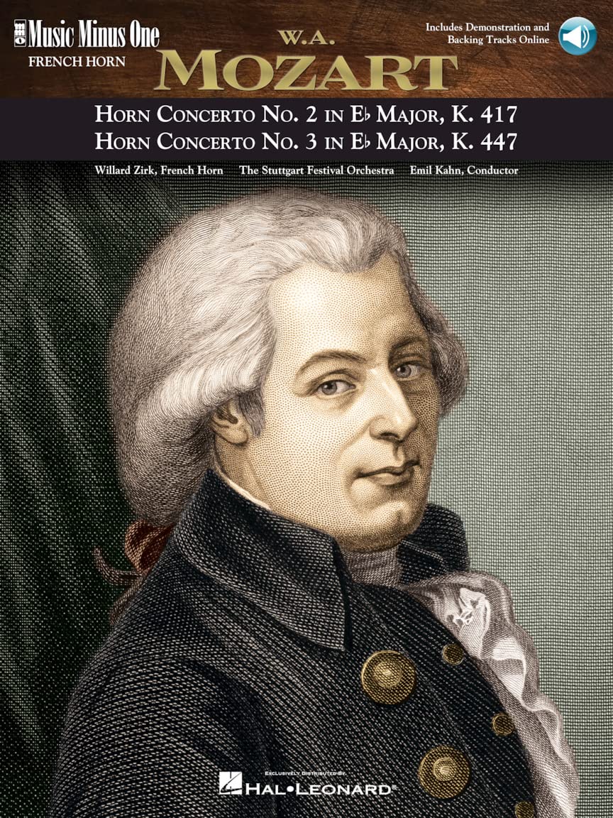 Mozart Concerto No. 2 in E-Flat Major, Kv417; Concerto No. 3 in E-Flat Major, Kv447 (Music Minus One French Horn, Band 3501) Social Sciences